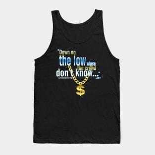 Down on The Low Real Smoke Tank Top